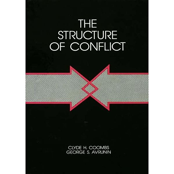 The Structure of Conflict, Clyde H. Coombs, George S. Avrunin