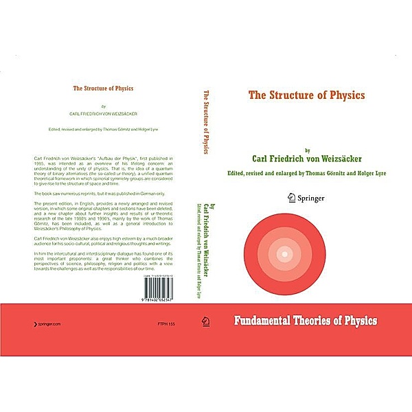 The Structure of Physics / Fundamental Theories of Physics Bd.155, Carl F. von Weizsäcker