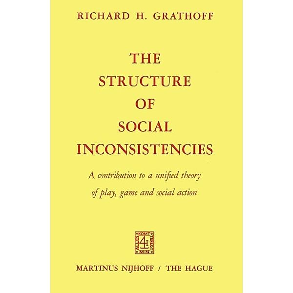 The Structure of Social Inconsistencies, R. Grathoff