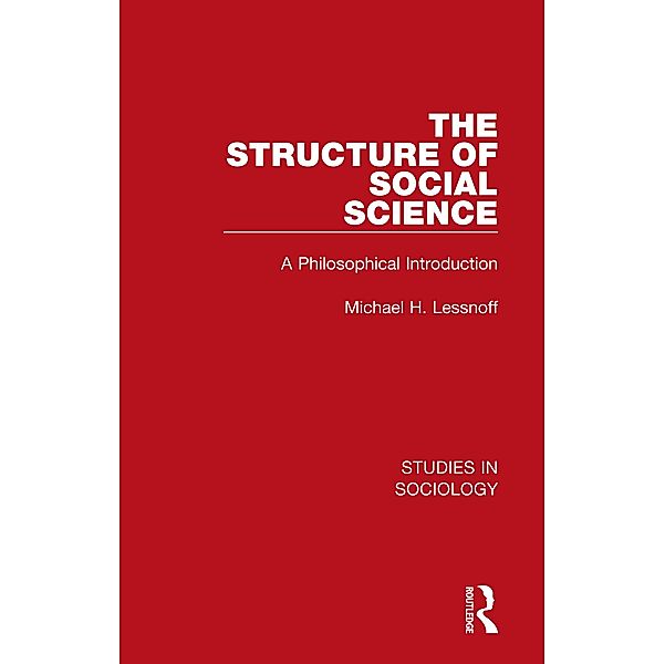 The Structure of Social Science, Michael H. Lessnoff