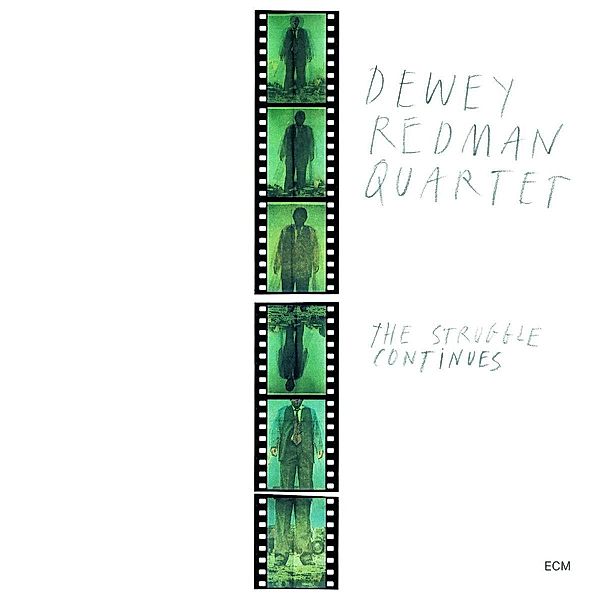 The Struggle Continues, Dewey Redman Quartet