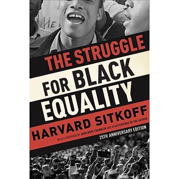 The Struggle for Black Equality, Harvard Sitkoff