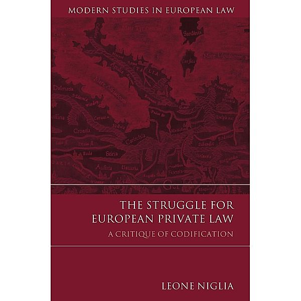 The Struggle for European Private Law, Leone Niglia