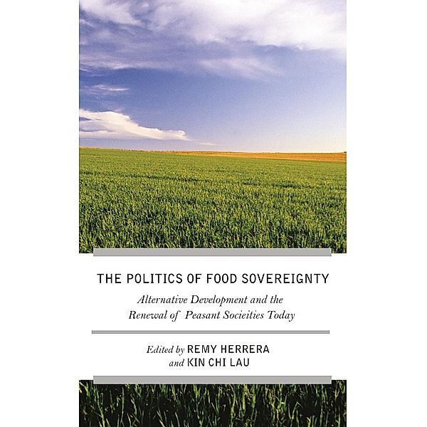 The Struggle for Food Sovereignty, Remy Herrera, Kin Chi Lau