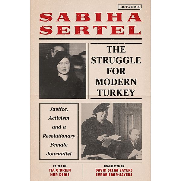 The Struggle for Modern Turkey, Sabiha Sertel