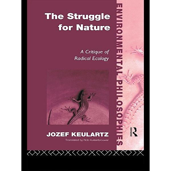 The Struggle For Nature, Jozet Keulartz