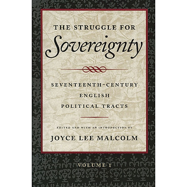 The Struggle for Sovereignty, Joyce Lee Malcolm