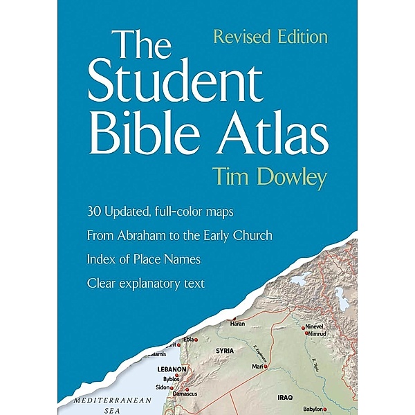 The Student Bible Atlas, Tim Dowley