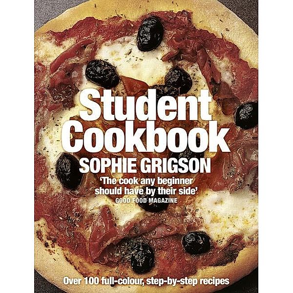 The Student Cookbook, Sophie Grigson