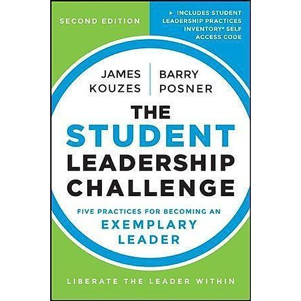 The Student Leadership Challenge, James M. Kouzes, Barry Z. Posner