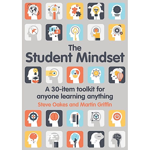 The Student Mindset, Steve Oakes, Martin Griffin