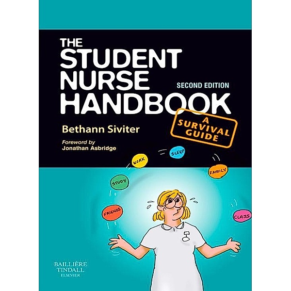 The Student Nurse Handbook E-Book, Bethann Siviter
