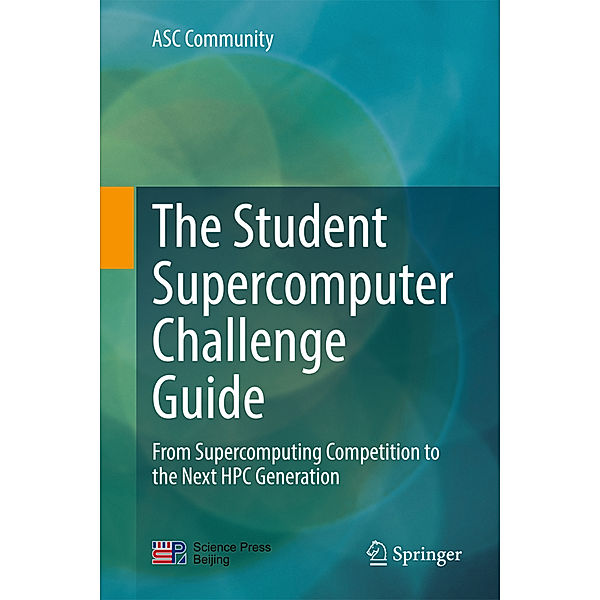 The Student Supercomputer Challenge Guide, ASC Community