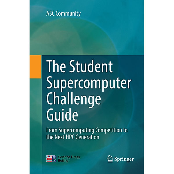 The Student Supercomputer Challenge Guide, ASC Community