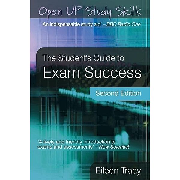 The Student's Guide to Exam Success, Eileen Tracy