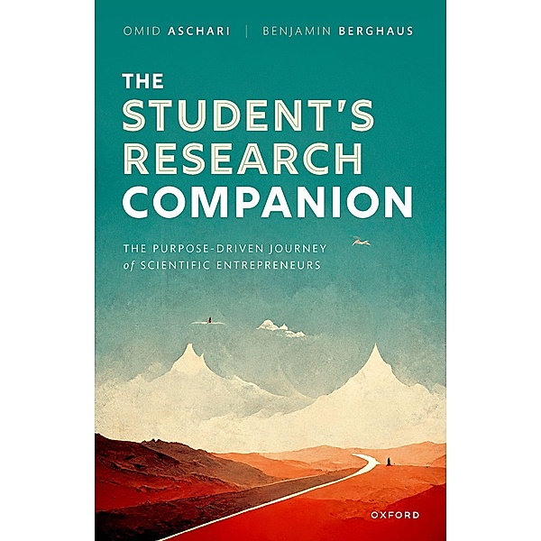 The Student's Research Companion, Omid Aschari, Benjamin Berghaus