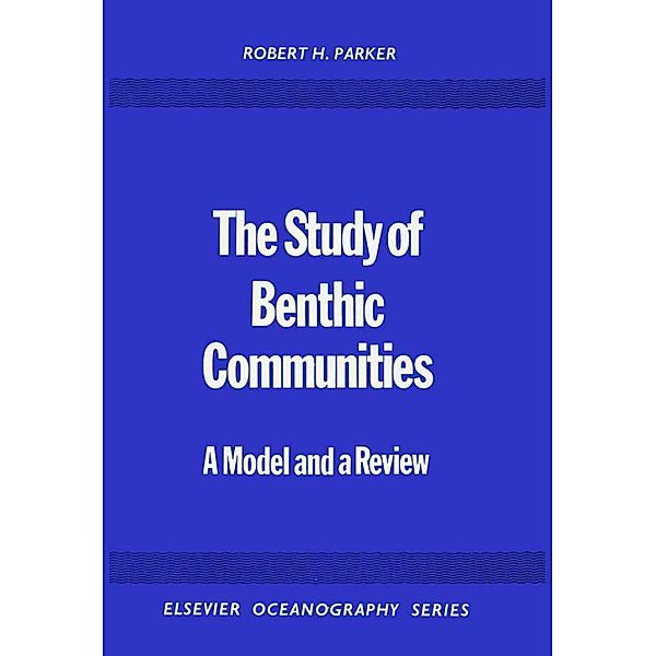 The Study of Benthic Communities, R. H. Parker