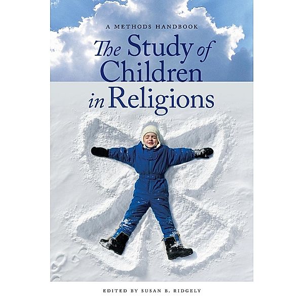 The Study of Children in Religions, Susan B. Ridgely