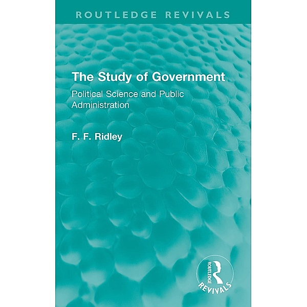 The Study of Government, F. F. Ridley