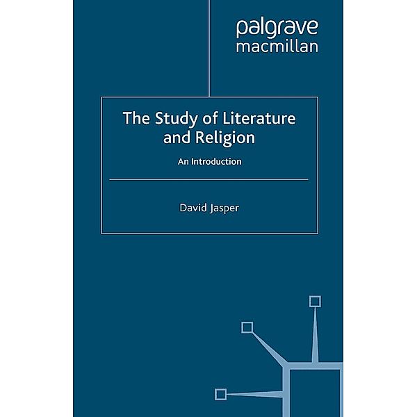 The Study of Literature and Religion / Studies in Literature and Religion, D. Jasper