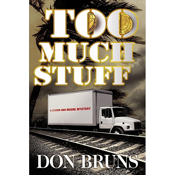 The Stuff Series: 5 Too Much Stuff, Don Bruns