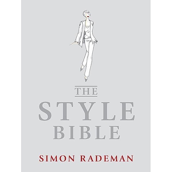 The Style Bible, Simon Rademan