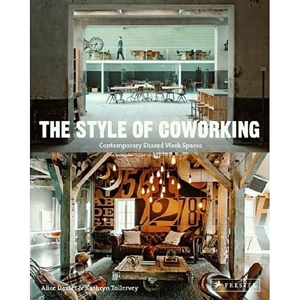 The Style of Coworking, Alice Davies, Kathryn Tollervey