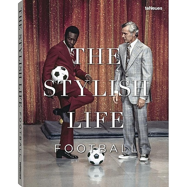 The Stylish Life Football, French and German edition, Jessica Kastrop, Ben Redelings