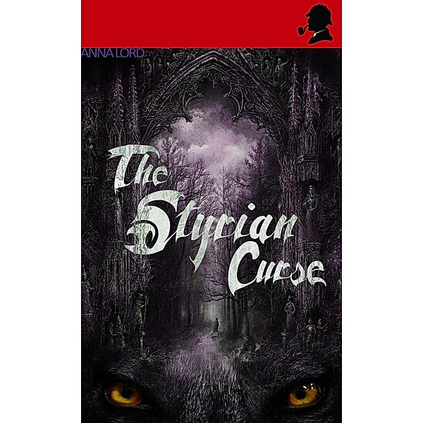 The Styrian Curse, Anna Lord