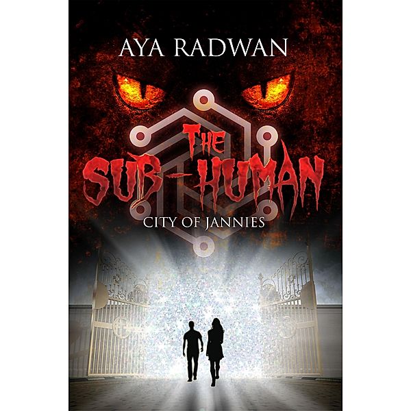 The Sub-Human, Aya Radwan