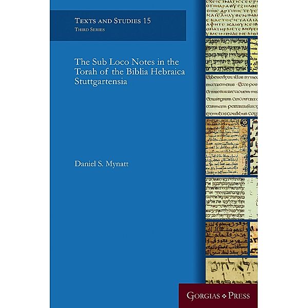 The Sub Loco Notes in the Torah of the Biblia Hebraica Stuttgartensia