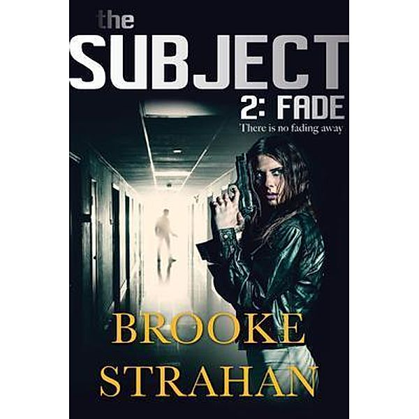 The Subject 2, Brooke Strahan