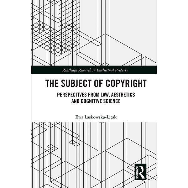 The Subject of Copyright, Ewa Laskowska-Litak