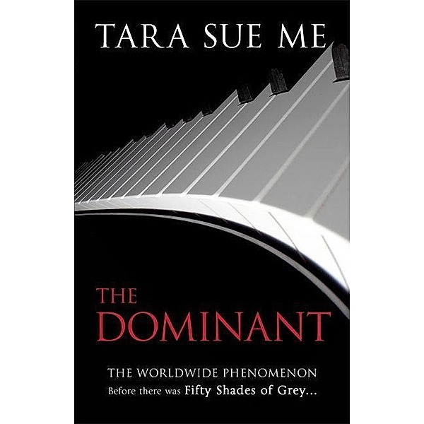 The Submissive Triology - The Dominant, Tara Sue Me