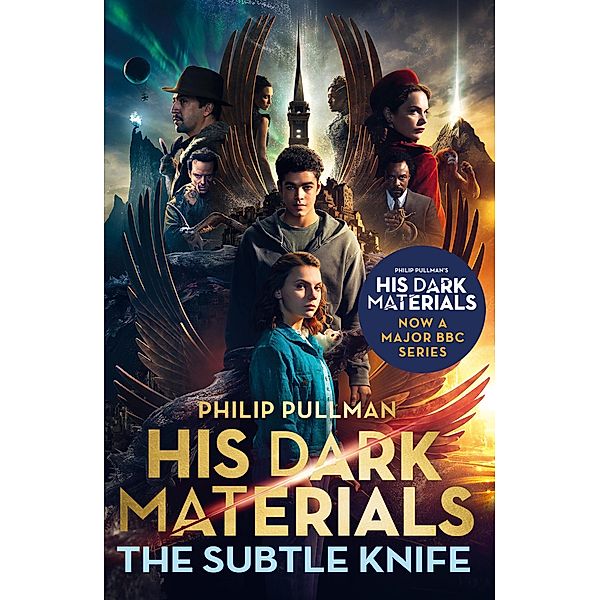 The Subtle Knife: His Dark Materials 2 / His Dark Materials, Philip Pullman