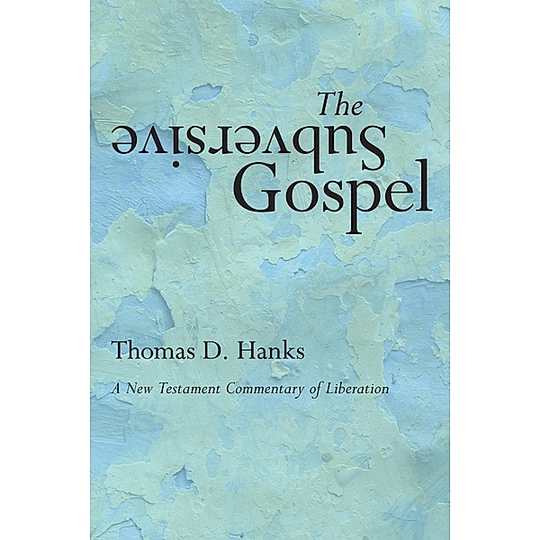 The Subversive Gospel, Tom Hanks
