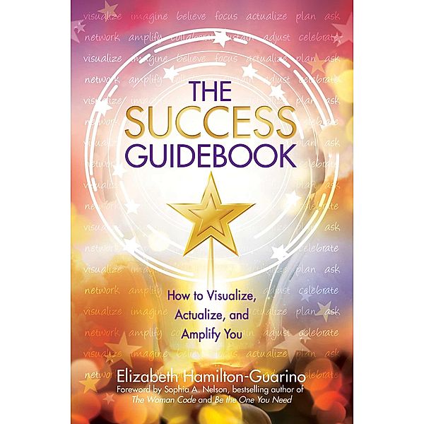 The Success Guidebook, Elizabeth Hamilton-Guarino