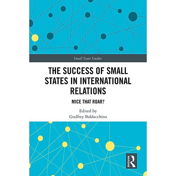 The Success of Small States in International Relations