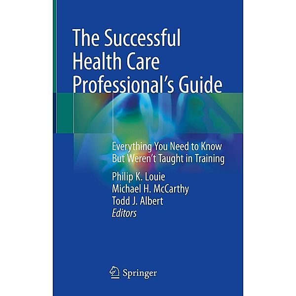 The Successful Health Care Professional's Guide