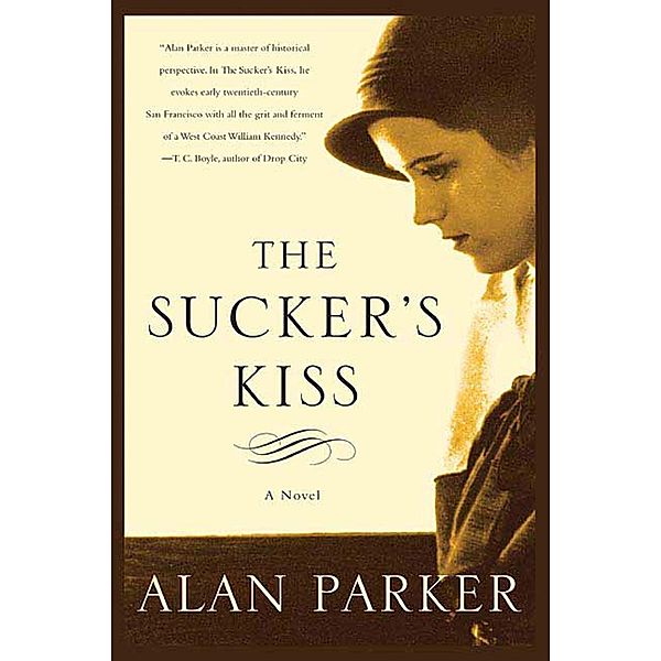 The Sucker's Kiss, Alan Parker