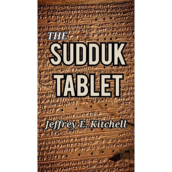 The Sudduk Tablet, J. E. Kitchell