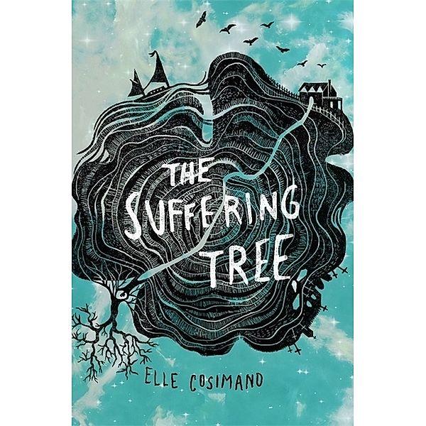 The Suffering Tree, Elle Cosimano