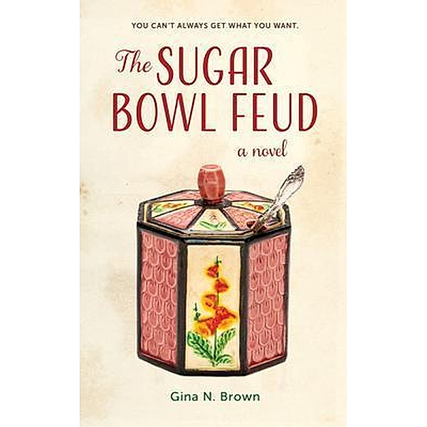 The Sugar Bowl Feud, Gina N. Brown