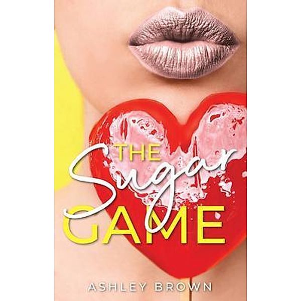 The Sugar Game, Ashley Brown