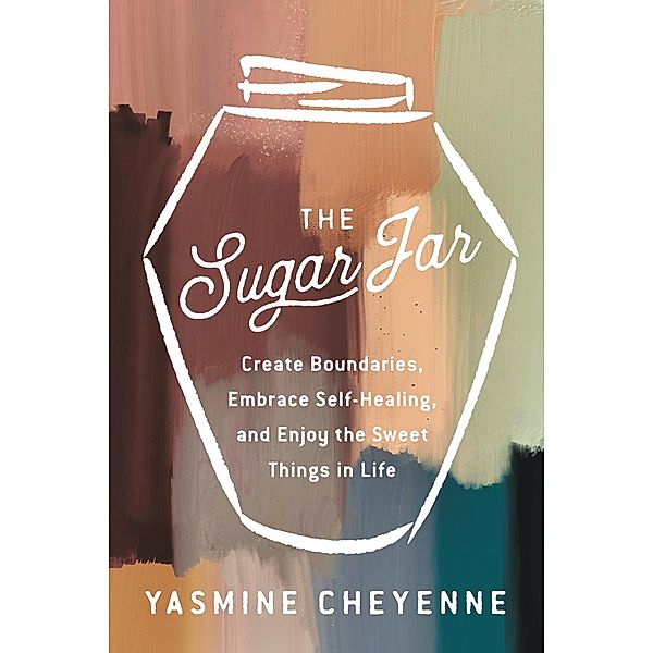 The Sugar Jar, Yasmine Cheyenne