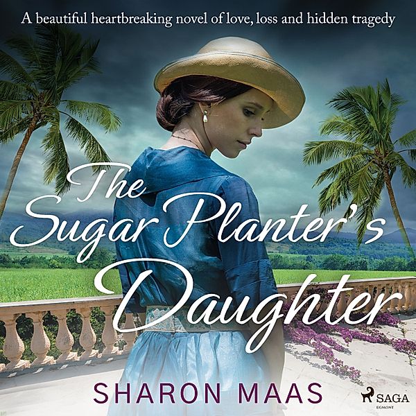 The Sugar Planter's Daughter, Sharon Maas