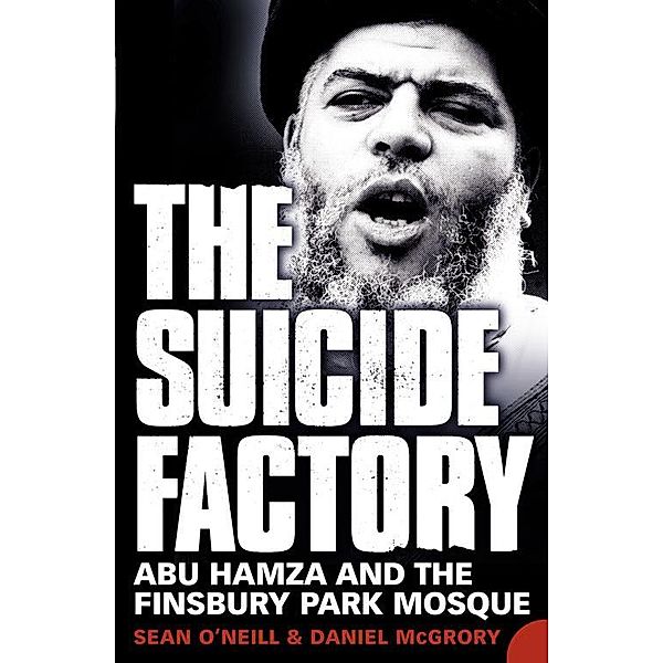 The Suicide Factory, Sean O'Neill, Daniel McGrory