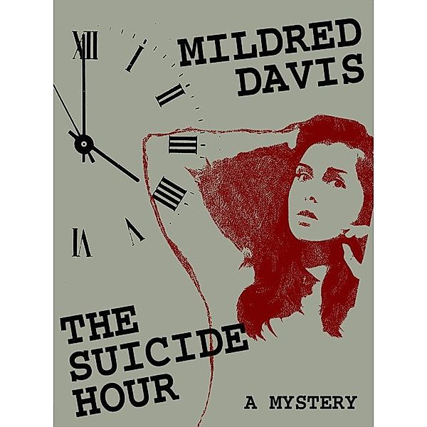 The Suicide Hour / Wildside Press, Mildred Davis