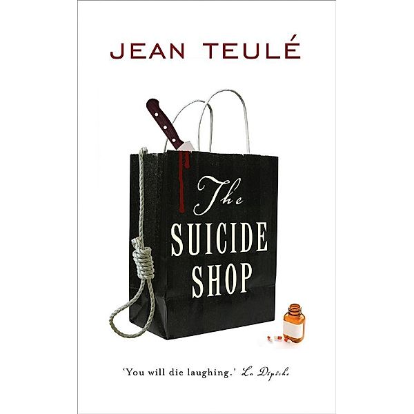 The Suicide Shop / Gallic Books, Jean Teulé