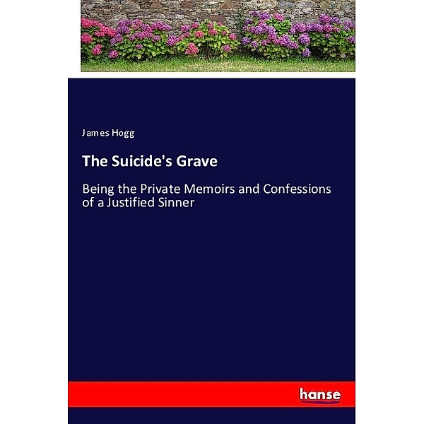 The Suicide's Grave, James Hogg